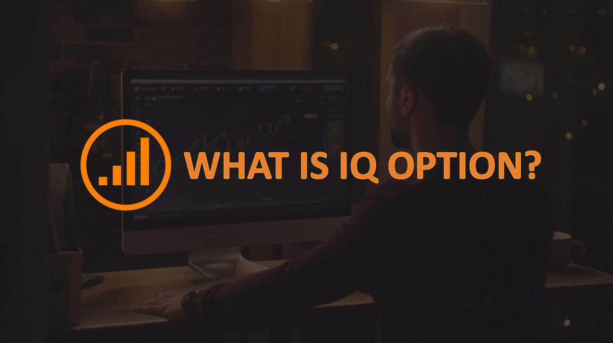What is IQ Option? Why do we lose money when trading options